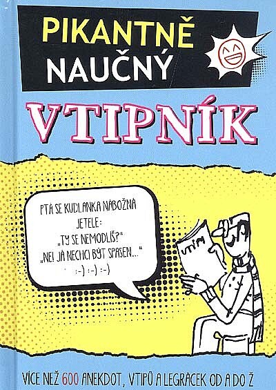 Pikantně naučný vtipník