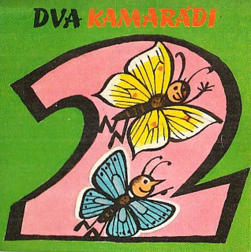 Dva kamarádi