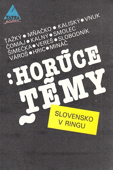 Horúce témy: Slovensko v ringu