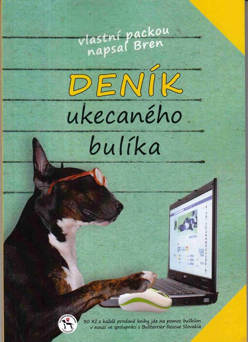Deník ukecaného bulíka