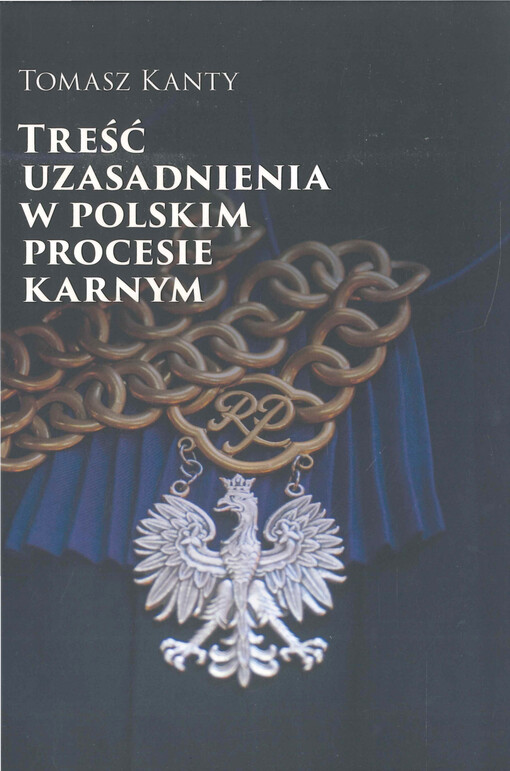 Treść uzasadnienia w polskim procesie karnym