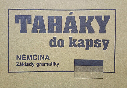 Taháky do kapsy: Němčina zákl.gram.