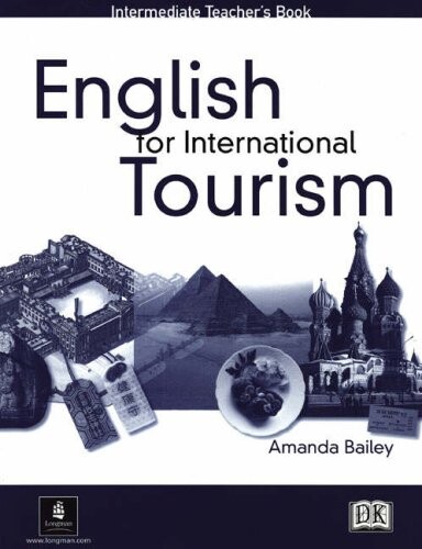 English for International Tourism. Intermediate. Teacher's Book