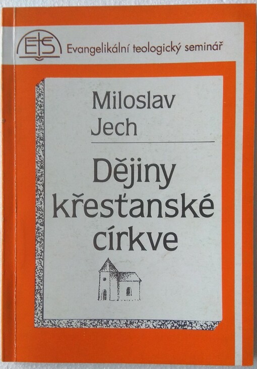 Dějiny křesťanské církve :mezi autoritou Písma a tradice : vývoj k rané církvi katolické /