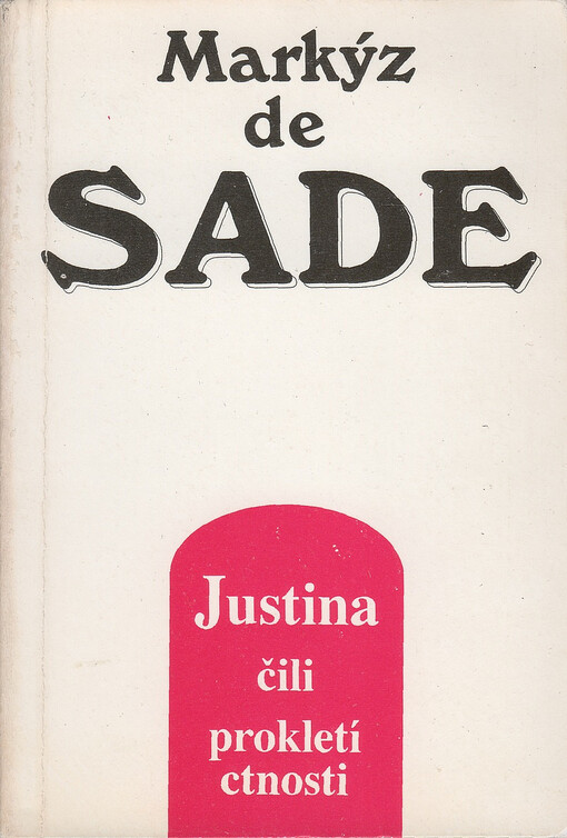 Justina čili Prokletí ctnosti
