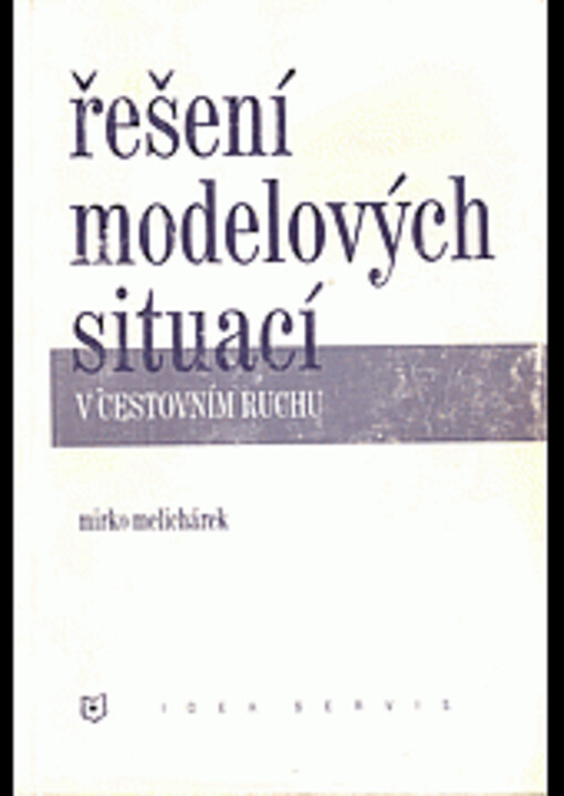 Řešení modelových situací v cestovním ruchu