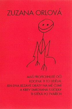 Máš propíchnuté oči, kdopak ti to udělal?