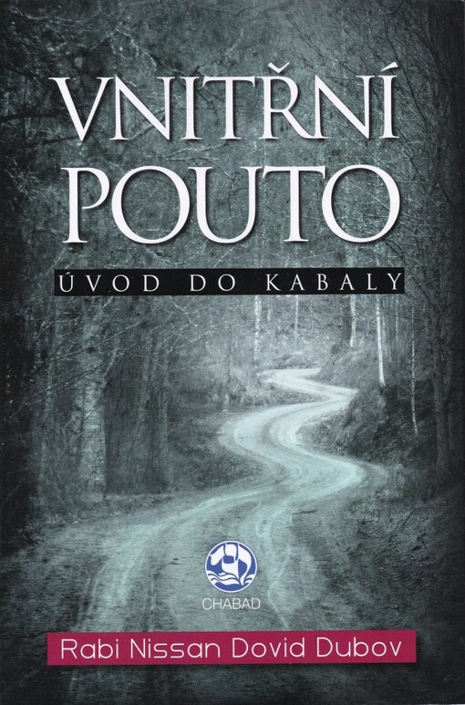Vnitřní pouto :úvod do kabaly