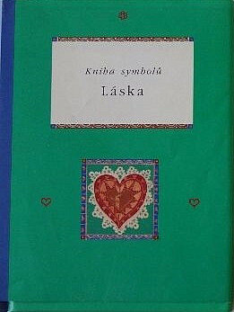 Láska: kniha symbolů