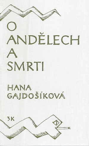 O andělech a smrti