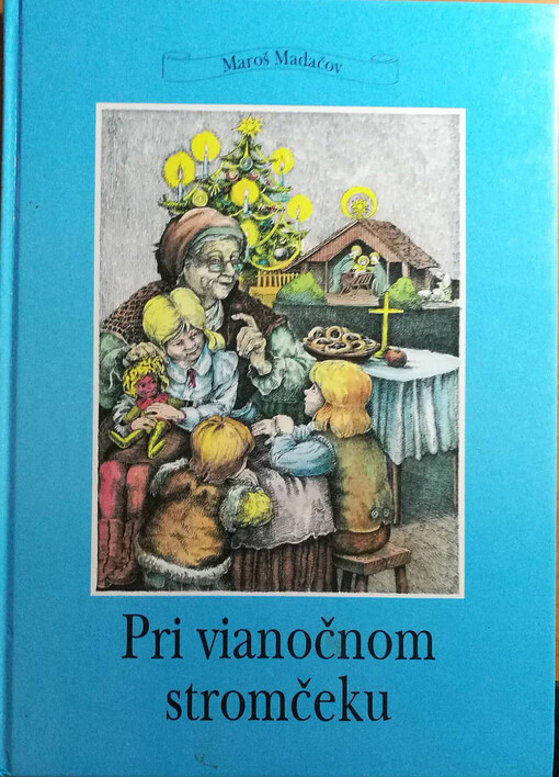 Pri vianočnom stromčeku