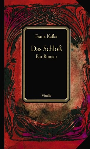 Das Schloß :[ein Roman]
