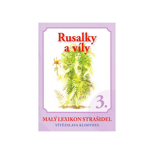 Malý lexikon strašidel 3
