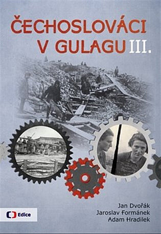 Čechoslováci v gulagu III.