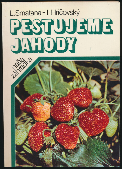 Pestujeme jahody