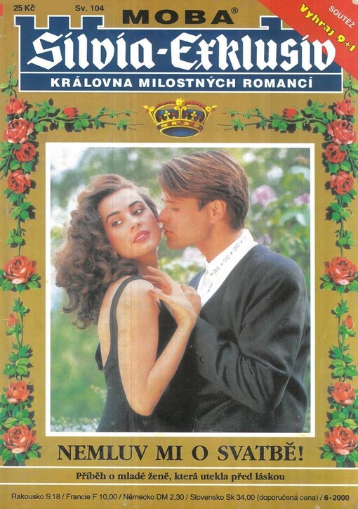 Nemluv mi o svatbě!