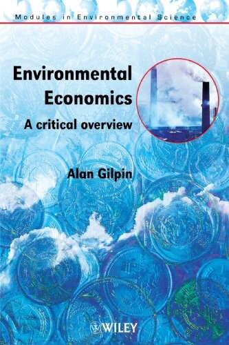 Environmental economics :a critical overview