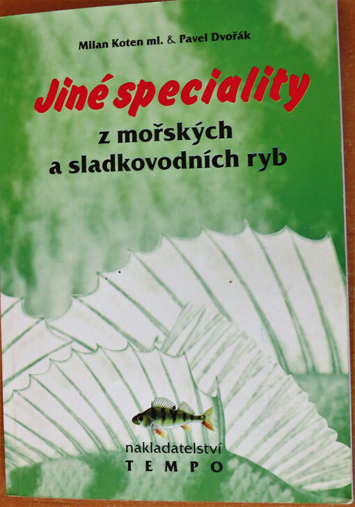 Jiné speciality z mořských a sladkovodních ryb