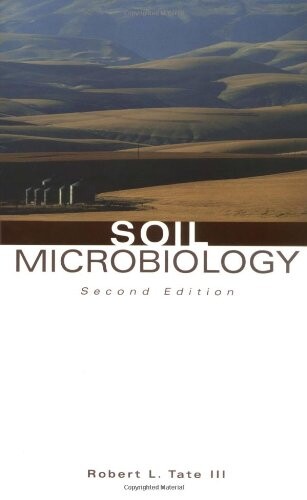 Soil Microbiology, 2nd Edition