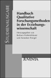 Handbuch Qualitative Forschungsmethoden in der Erziehungswissenschaft