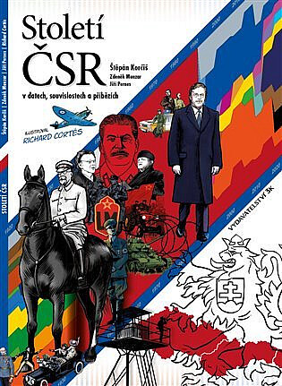 Století ČSR v datech, souvislostech a příbězích