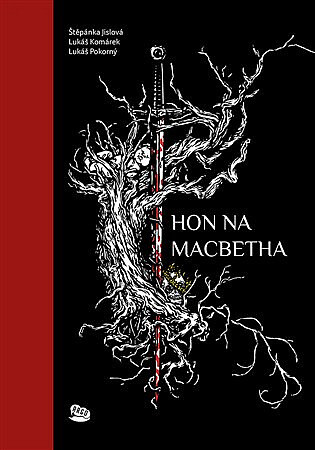 Hon na Macbetha (limitované vydání)