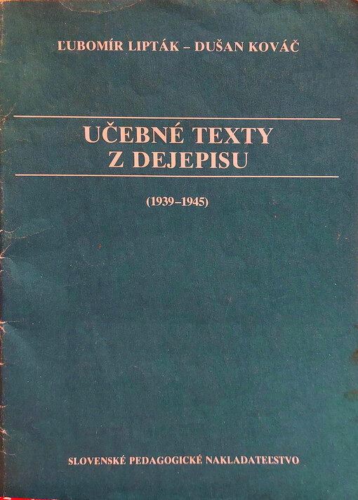 Učebné texty z dejepisu (1939-1945)