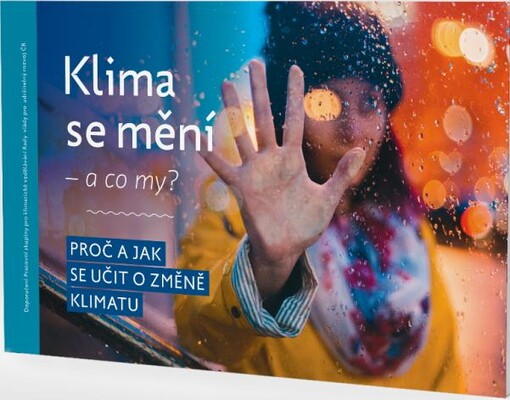 Klima se mění - a co my?