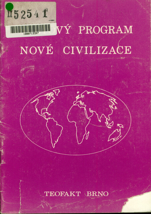 Světový program nové civilizace : kapitola z knihy Učení o sebevýchově