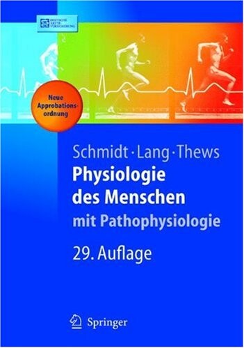 Physiologie des Menschen :mit Pathophysiologie