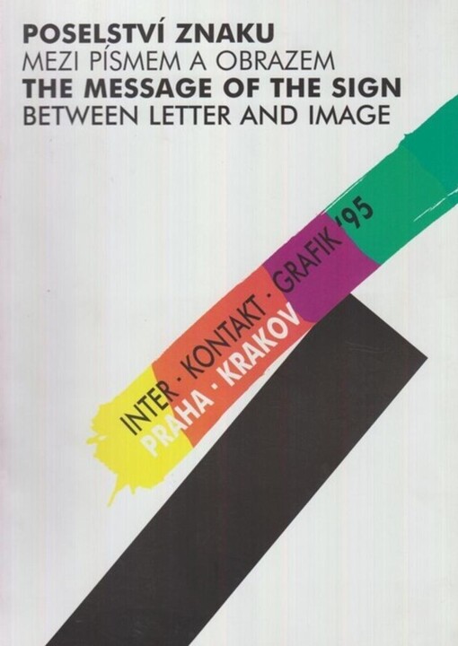 Poselství znaku mezi písmem a obrazem