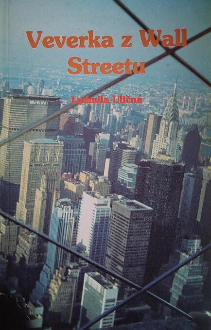 Veverka z Wall Streetu: Ludmila Uličná