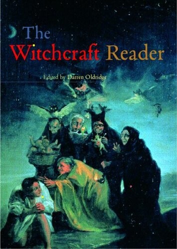 The Witchcraft Reader (Routledge Readers in History)