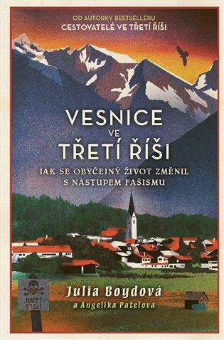 Vesnice ve Třetí říši: Jak se obyčejný život změnil s nástupem fašismu