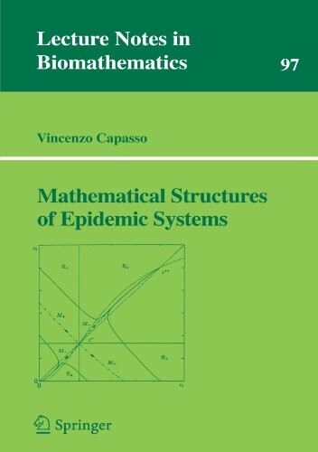 Mathematical structures of epidemic systems