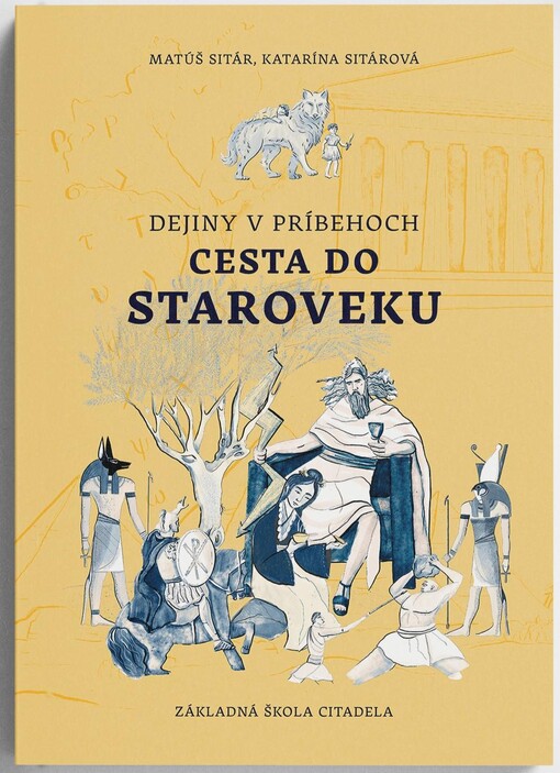 Dejiny v príbehoch: Cesta do staroveku