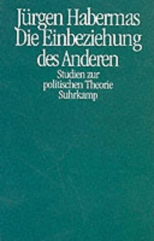 Die Einbeziehung DES Anderen (German Edition)