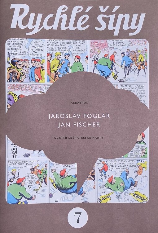 Rychlé šípy, 7. díl