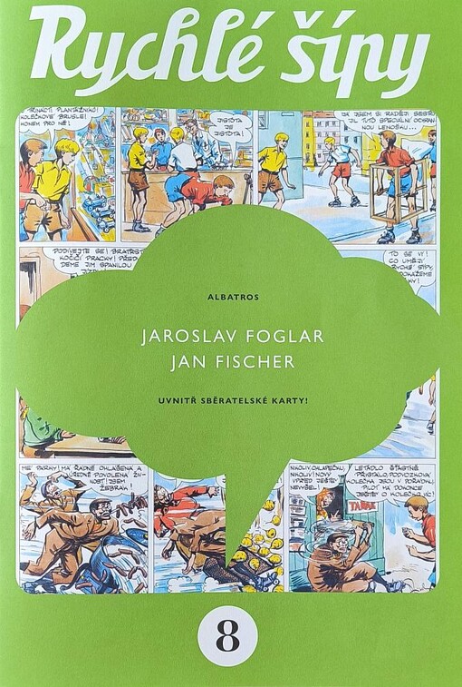 Rychlé šípy, 8. díl