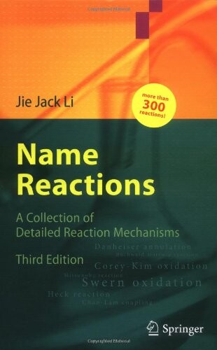 Name reactions : a collection of detailed reaction mechanisms