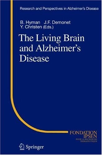 The Living Brain and Alzheimer's Disease
