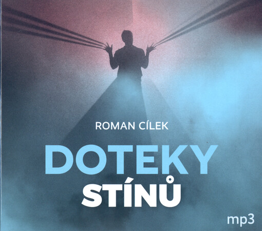 Doteky stínů