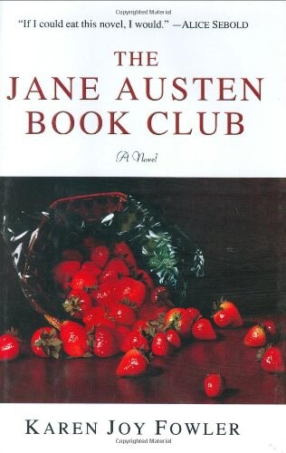 The Jane Austen book club : [a novel]