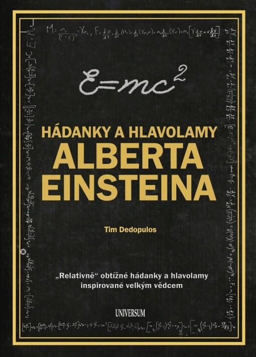 Hádanky a hlavolamy Alberta Einsteina : 