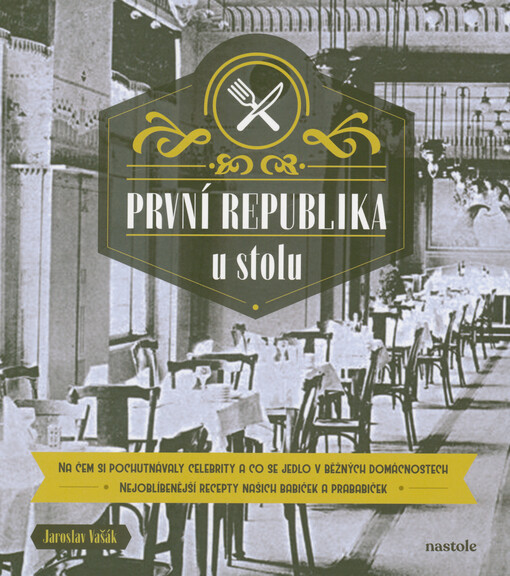 První republika u stolu