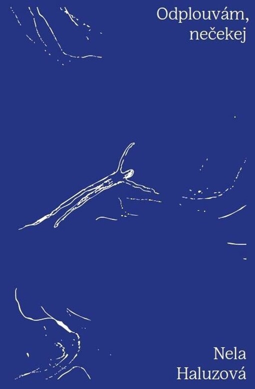 Odplouvám, nečekej