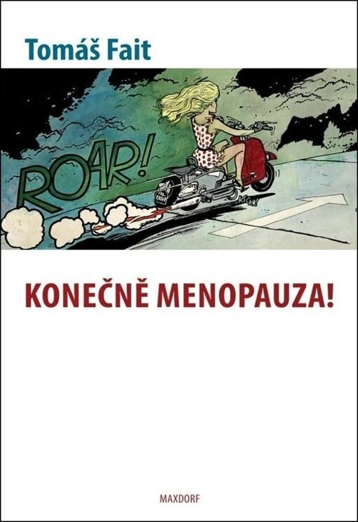 Konečně menopauza!