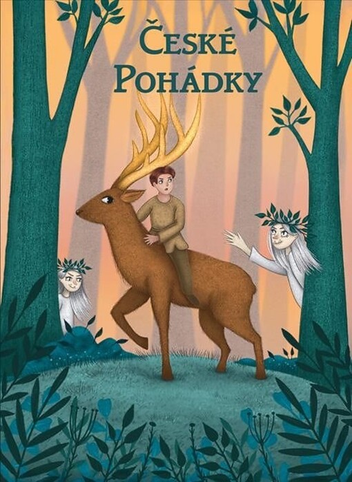 České pohádky : 20 nejkrásnějších pohádkových příběhů pro malé i velké čtenáře