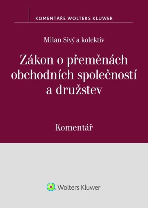 Zákon o přeměnách obchodních společností a družstev : komentář
