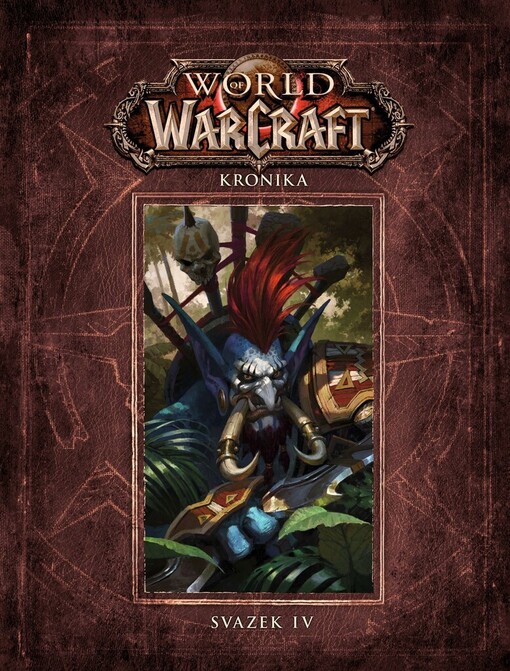 World of Warcraft: Kronika (4)